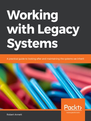 cover image of Working with Legacy Systems